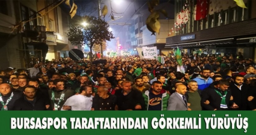 Bursaspor Taraftarından Görkemli Yürüyüş